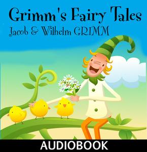 Grimm's Fairy Tales - Retold in One-Syllable Words [Audiobook]