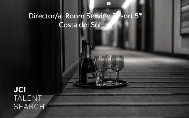 Director/a Room Service Resort 5* Costa del Sol