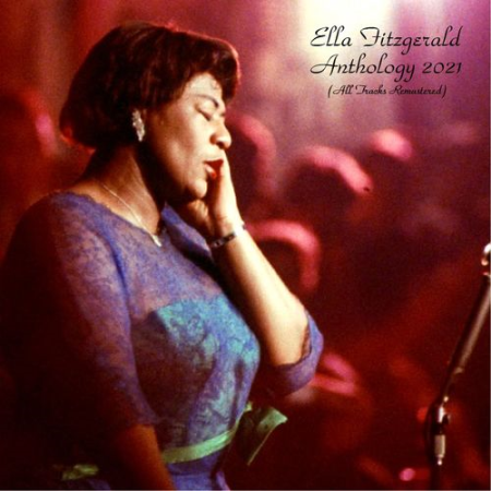 Ella Fitzgerald   Anthology (2021) FLAC/MP3