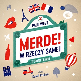 Stephen Clarke - Merde! W rzeczy samej (2023)