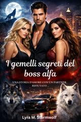 Lyra M. Stormwolf – I gemelli segreti del boss alfa (2026)
