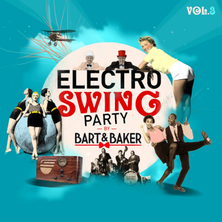 VA - Electro Swing Party By BartAndBaker Vol. 3 (2020)