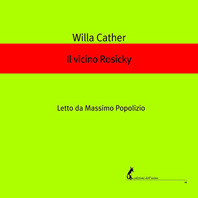 Willa Cather - Il vicino Rosicky (2022) (mp3 - 128 kbps)
