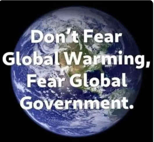 message-dont-fear-global-warming-global-government.jpg