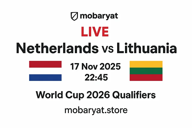 مباراة هولندا ضد ليتوانيا بث مباشر وتحليل شامل