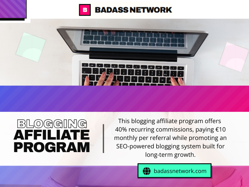Blogging Affiliate Program