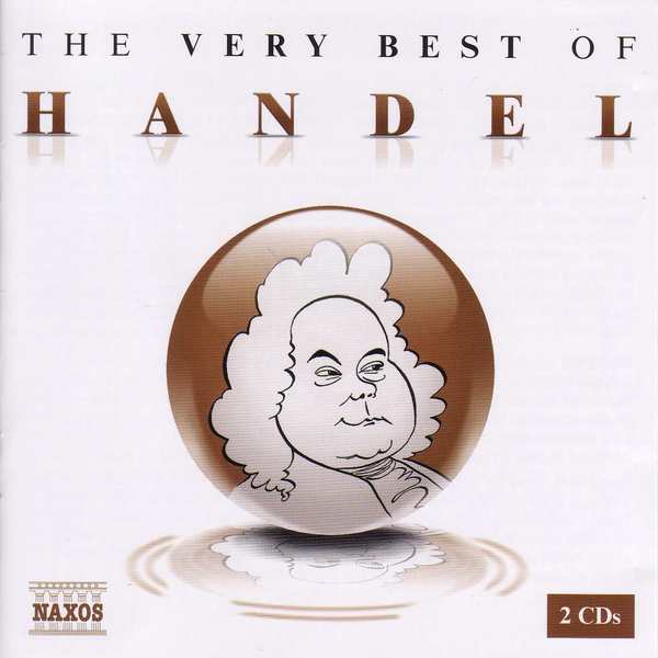 George Frideric Handel - The Very Best Of Handel (2005) 320 KBPS