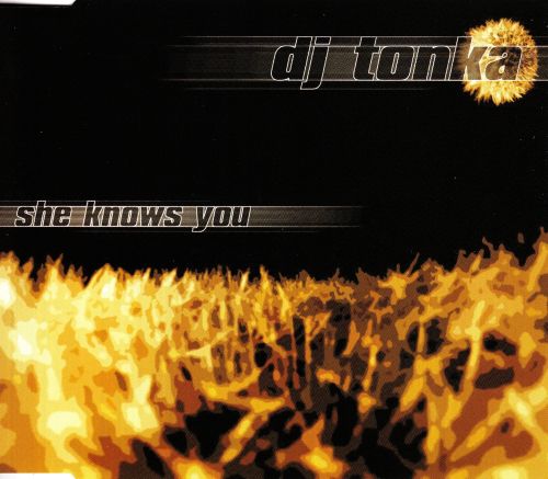 00-DJ-Tonka-She-Knows-You-Cover-Front.jpg