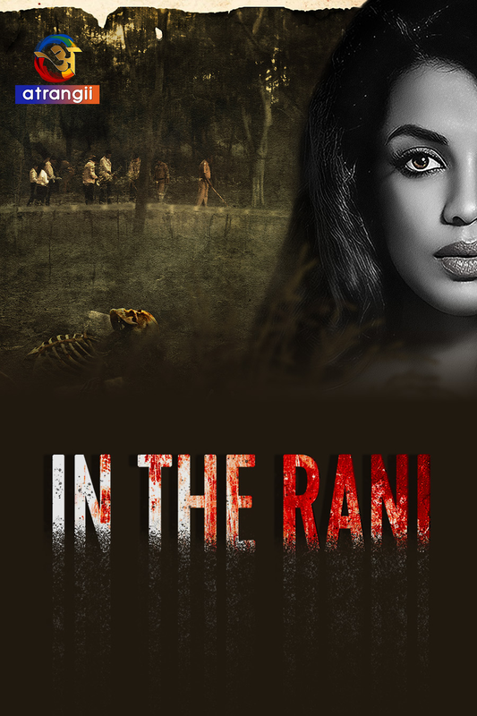  In The Rani (2024) UNRATED 720p HEVC HDRip S01 Part 1 Hot Series x265 AAC [850MB] Full Movie Download