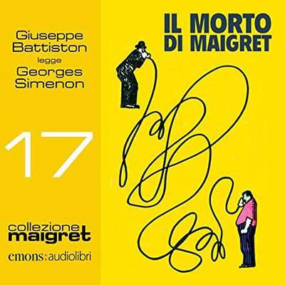 Georges Simenon - Il morto di Maigret꞉ Maigret 17 (2019) (mp3 - 128 kbps)