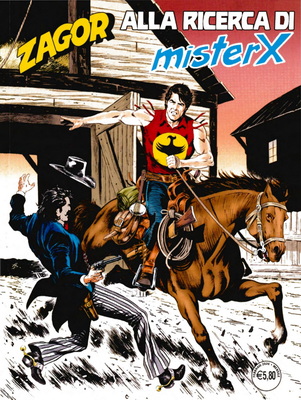 Zagor 727 Zenith 778 (2026) Alla Ricerca di Mister X [Versione a Colori] (.cbr + .pdf) ITA