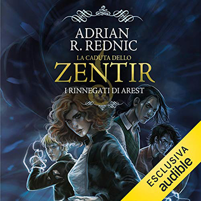 Adrian R. Rednic - La caduta dello Zentir (2019) (mp3 - 128 kbps)