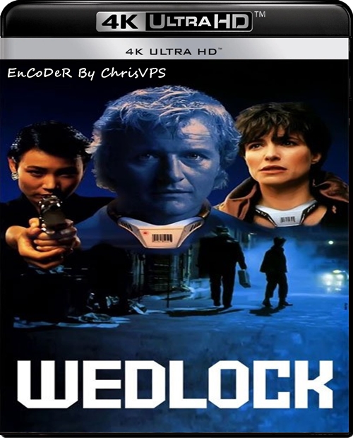 Obroża / Wedlock (1991) MULTI.HDR.UP.AI.2160p.BluRay.DTS.HD.MA.AC3-ChrisVPS / LEKTOR i NAPISY