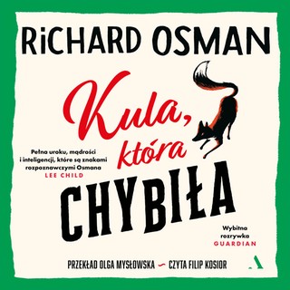 Richard Osman - Kula, która chybiła (2023)