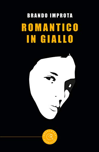 Brando Improta – Romantico in giallo (2020)