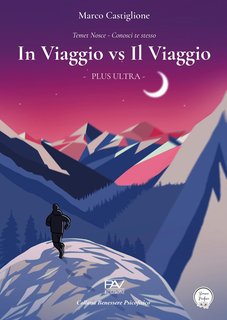 Marco Castiglione - In Viaggio vs Il Viaggio. Plus Ultra (2024)