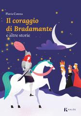 Flavia Catena – Il coraggio di Bradamante e altre storie (2026)