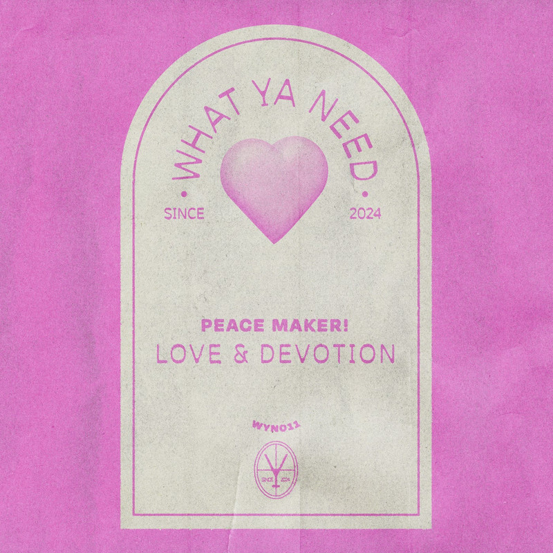 PEACE MAKER! - Love & Devotion (Extended Mix)