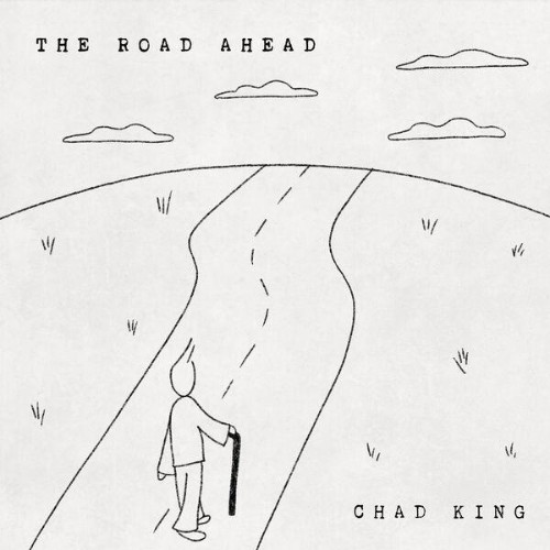 Chad-King-The-Road-Ahead-EP-WEB-2026-ENR
