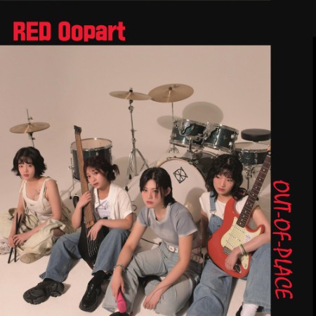 RED OOPART - OUT-OF-PLACE (2025)