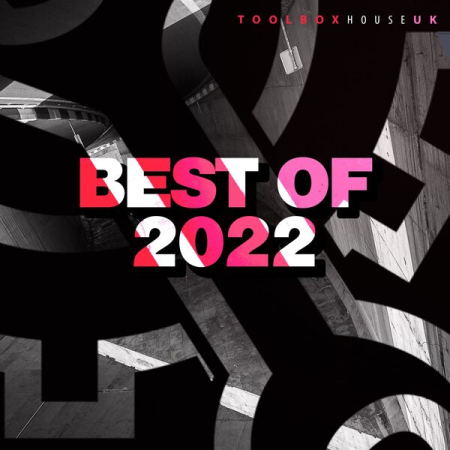 VA - Toolbox House - Best Of 2022 (2022)