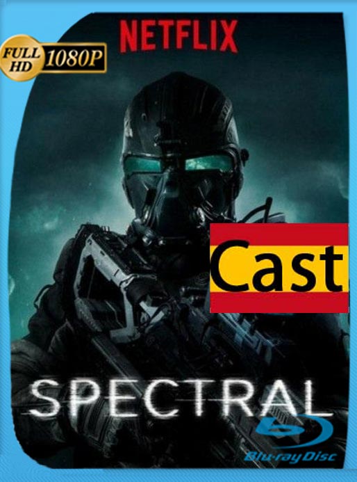 Spectral (2016) WEB-DL HD 1080p Castellano [GoogleDrive]