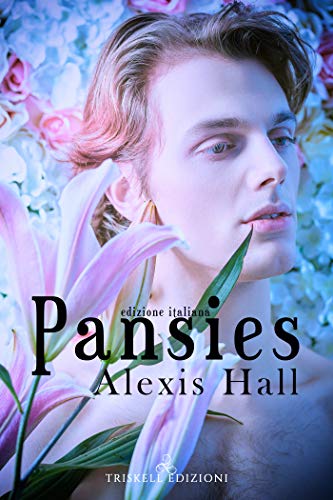 Alexis Hall – Pansies (2021)