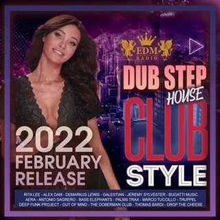 Club Style: Dub Step House (2022) .mp3 - 320 kbps