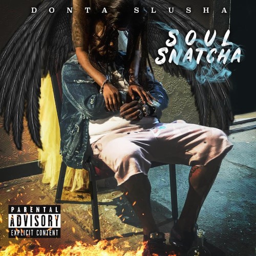 Donta Slusha - Soul Snatcha (2026)