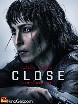 Close - Dem Feind zu nah (2019)