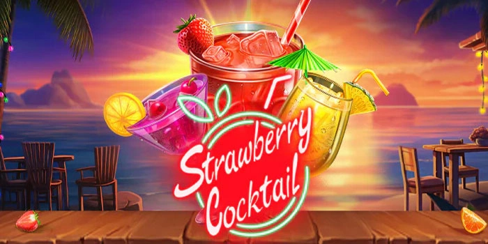Rahasia Maxwin Slot Strawberry Cocktail Malam Ini Terbongkar