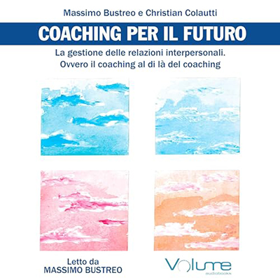 Massimo Bustreo - Coaching per il futuro (2023) (mp3 - 128 kbps)