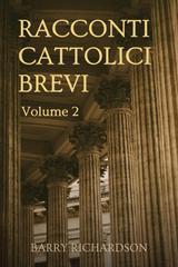 Barry Richardson – Racconti Cattolici Brevi. Volume 2 (2026)