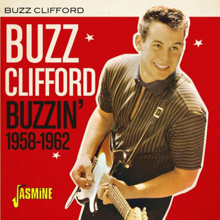 Buzz Clifford   Buzzin' (1958 1962) (2020)