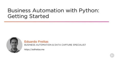 Business Automation with Python: Getting Started