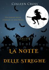 Colleen Cross – I gialli delle streghe di Westwick Vol. 3. La notte delle streghe (2026)