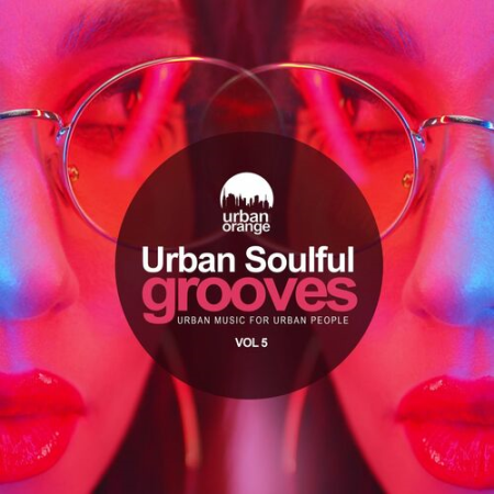 VA - Urban Soulful Grooves Vol.5 (2022)