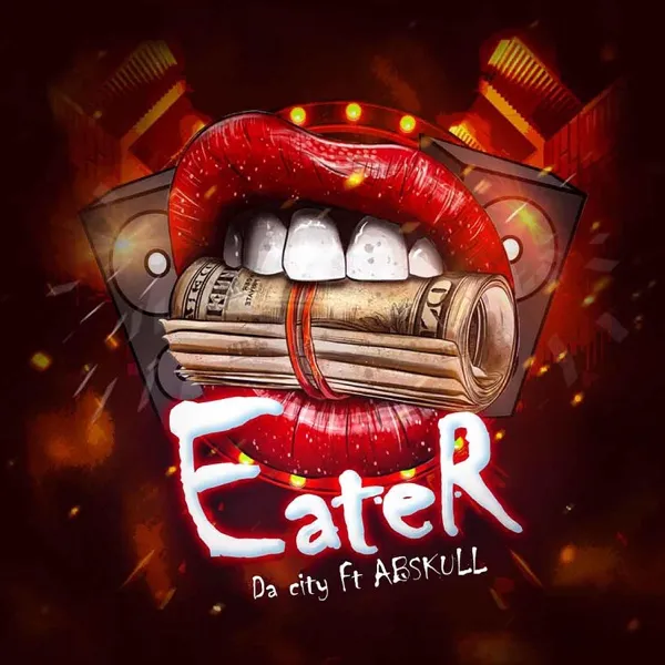 Da City EATER ft Abskull Chicago hip hop artist