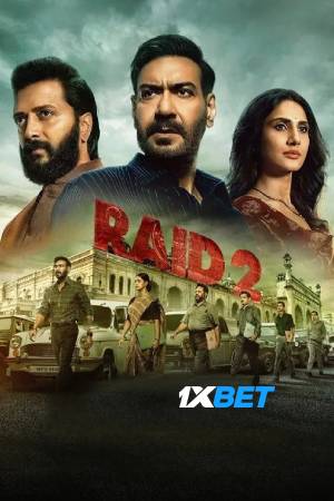 Raid 2 (2025) Hindi Movie WEB-DL – 480p [470MB] || 720p [1.1GB] || 1080p [2.6GB]