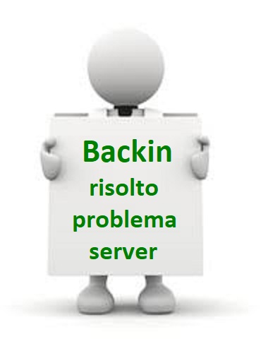 Backin ha problemi....