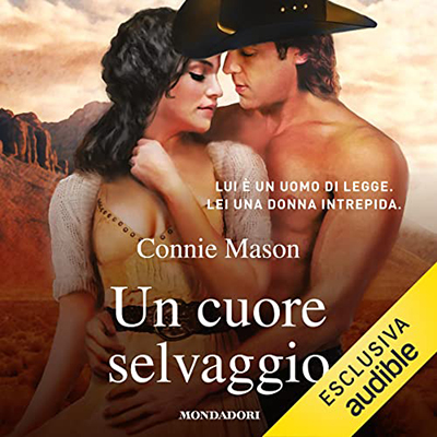 Connie Mason - Un cuore selvaggio (I Romanzi Introvabili) (2023) (mp3 - 128 kbps)