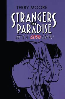 Strangers in Paradise v03 - It's a Good Life (1996)