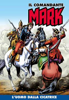 Il Comandante Mark a colori 167 - L'uomo dalla cicatrice (2023)