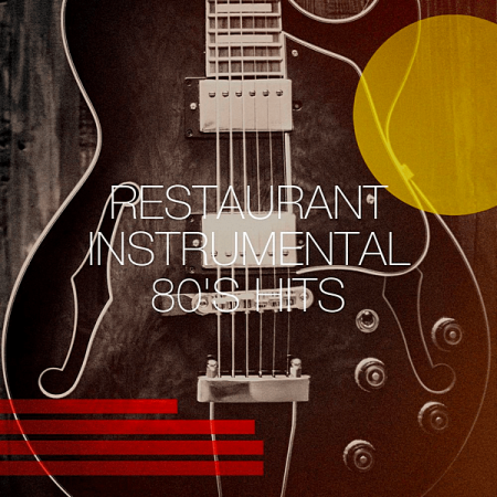 VA - Restaurant Instrumental 80's Hits (2020) MP3