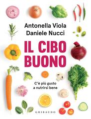 Antonella Viola, Daniele Nucci – Il cibo buono (2022)