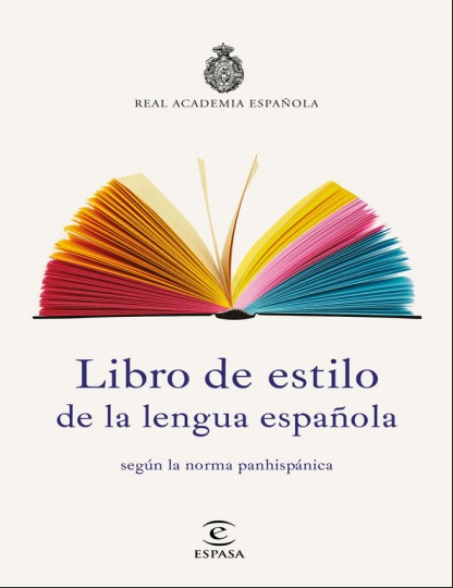 Libro de estilo de la lengua española según la norma panhispánica - Real Academia Española (PDF + Epub) [VS]