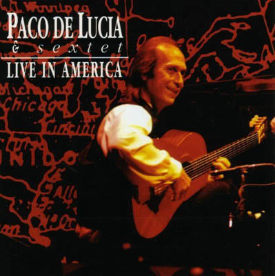 Portada - Paco de Lucia - Live in America (1993)