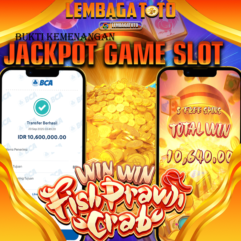 BUKTI JACKPOT 21 SEPTEMBER LEMBAGATOTO WIN WIN FISH PRAWH CRAB  Rp.10.600.000,- LUNAS