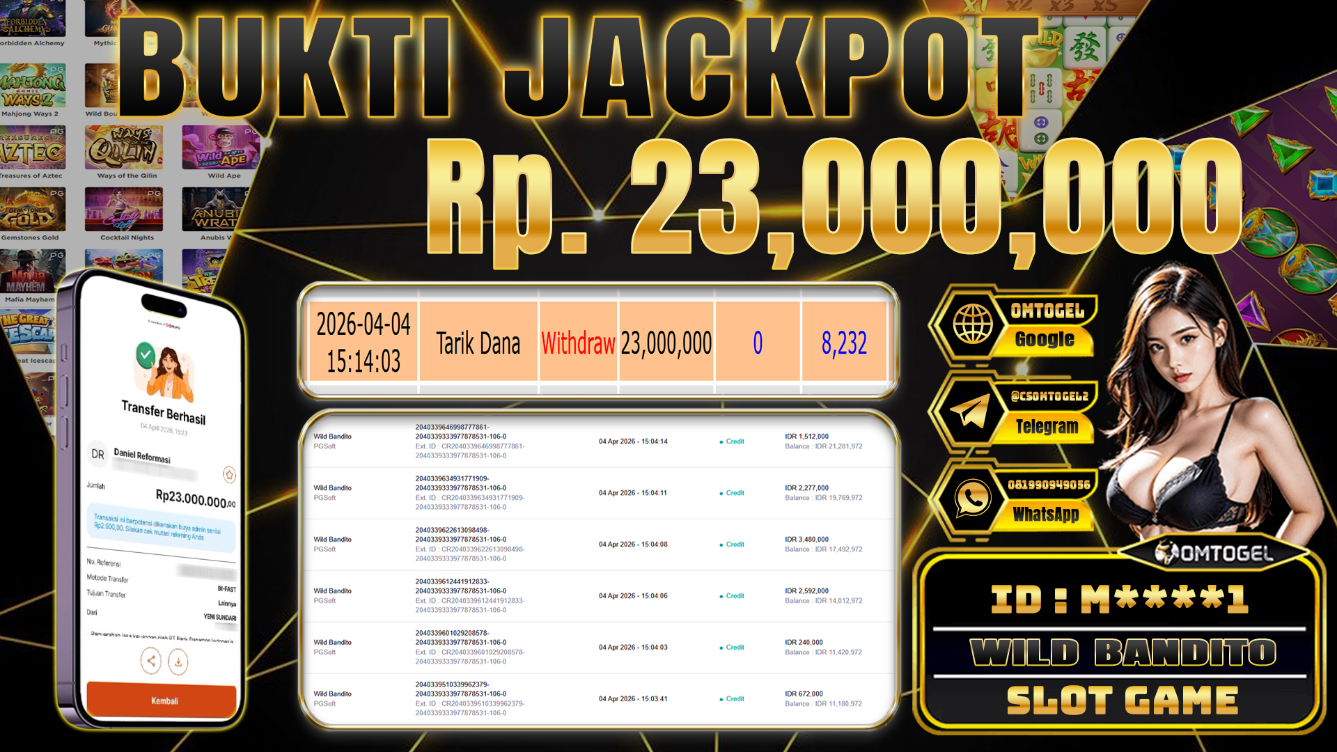 OMTOGEL JACKPOT PGSOFT WILD BANDITO ,23 JUTA DI BAYAR LUNAS ,-