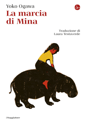 Yoko Ogawa - La marcia di Mina (2026)